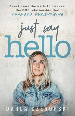 Just Say Hello - Czeropski, Darla