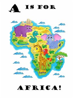 A is for Africa! - Beatty, Latoya