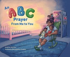 An ABC Prayer from Me to You - Oliver, Kaila