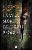 La Vida Secreta de Sarah Brooks / The Secret Life of Sarah Brooks