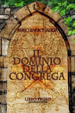 Il Dominio della Congrega - Barbonaglia, Fabio