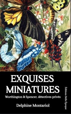 Exquises miniatures - Montariol, Delphine