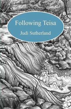 Following Teisa - Sutherland, Judi