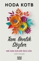 Tam Benlik Sözler - Kotb, Hoda