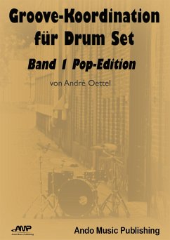 Cover Groove-Koordination für Drum Set - Band 1 (eBook, ePUB)