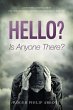 Hello? Is Anyone There? (eBook, ePUB) - Bild 1