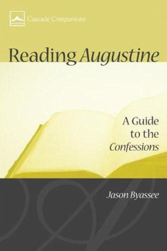 Reading Augustine (eBook, ePUB) - Byassee, Jason