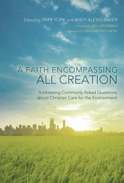 A Faith Encompassing All Creation (eBook, ePUB)