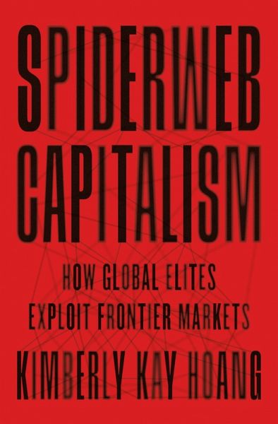 Spiderweb Capitalism (eBook, PDF) Spiderweb Capitalism (eBook, PDF)