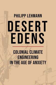 Desert Edens (eBook, PDF) - Lehmann, Philipp