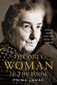 The Only Woman in the Room (eBook, ePUB) - Lahav, Pnina