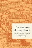 Utopianism for a Dying Planet (eBook, PDF)