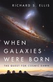 When Galaxies Were Born (eBook, ePUB)