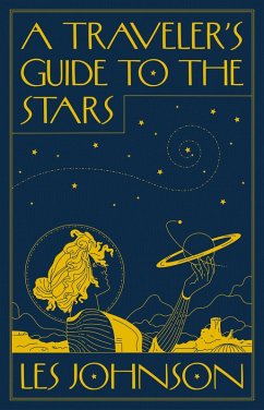 Cover A Traveler's Guide to the Stars (eBook, PDF)