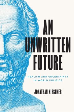 An Unwritten Future (eBook, ePUB) - Kirshner, Jonathan
