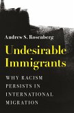 Undesirable Immigrants (eBook, ePUB)