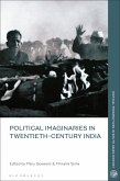 Political Imaginaries in Twentieth-Century India (eBook, ePUB)