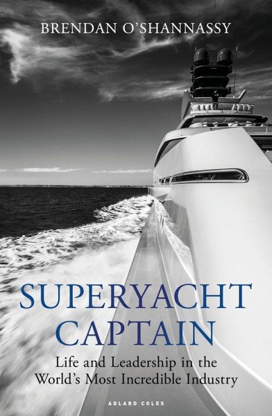 Superyacht Captain (eBook, ePUB)