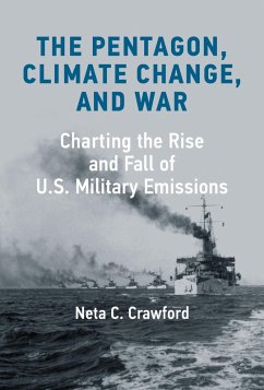 The Pentagon, Climate Change, and War (eBook, ePUB) - Crawford, Neta C.