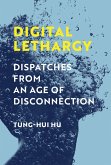 Digital Lethargy (eBook, ePUB)