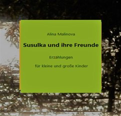 Susulka und ihre Freunde (eBook, ePUB)