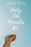 Daily Life Miracles