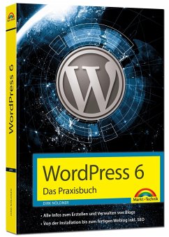 WordPress 6 - Das Praxisbuch - Nöldner, Dirk