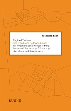 Niederländische Redewendungen - Theissen, Siegfried
