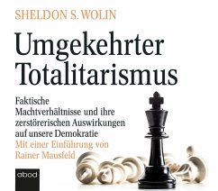 Umgekehrter Totalitarismus - Wolin, Sheldon S.