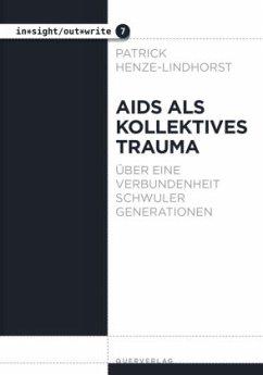 Aids als kollektives Trauma - Henze-Lindhorst, Patrick