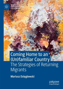 Coming Home to an (Un)familiar Country - Dzieglewski, Mariusz