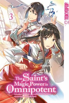 The Saint's Magic Power is Omnipotent 03 - Fujiazuki;Tachibana, Yuka