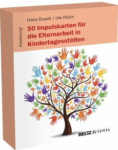 50 Impulskarten für die Elternarbeit in Kindertagesstätten - Dusolt, Hans;Polzin, Ute