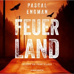 Feuerland (ungekürzt) (MP3-Download) - Engman, Pascal