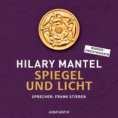 Spiegel und Licht (ungekürzt) (MP3-Download) - Mantel, Hilary