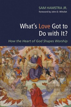 What's Love Got to Do with It? (eBook, ePUB) - Hamstra, Sam Jr.