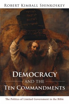 Democracy and the Ten Commandments (eBook, ePUB)
