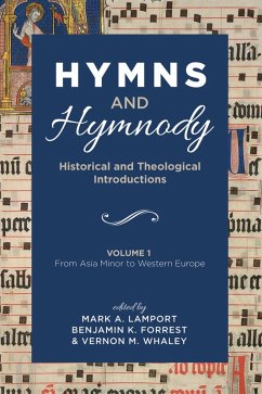 Hymns and Hymnody: Historical and Theological Introductions, Volume 1 (eBook, ePUB)