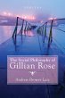 The Social Philosophy of Gillian Rose... - Bild 1