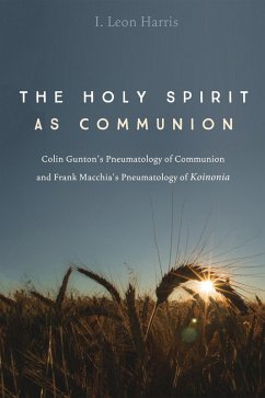 The Holy Spirit as Communion (eBook, ePUB)