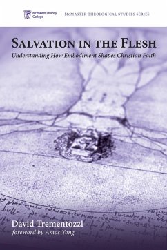 Salvation in the Flesh (eBook, ePUB)