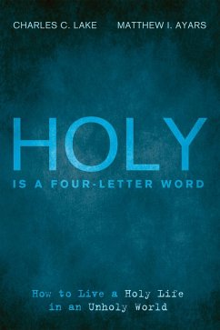 Holy Is a Four-Letter Word (eBook, ePUB)
