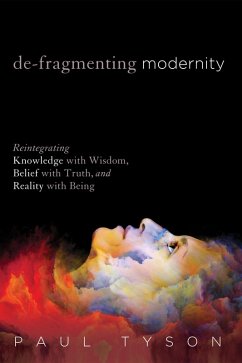 De-Fragmenting Modernity (eBook, ePUB)