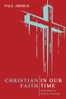 Christian Faith in Our Time (eBook,... - Bild 1