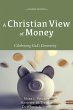 A Christian View of Money (eBook, ePUB) - Bild 1