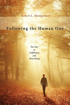 Following the Human One (eBook, ePUB) - Montgomery, Robert L.