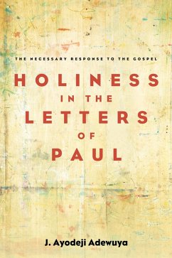 Holiness in the Letters of Paul (eBook, ePUB)
