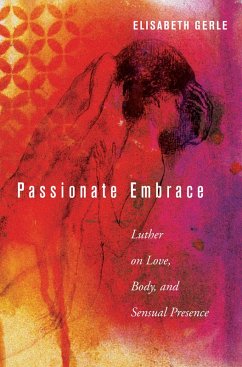 Passionate Embrace (eBook, ePUB) - Gerle, Elisabeth