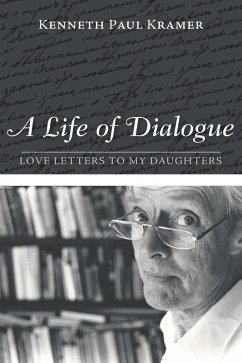 A Life of Dialogue (eBook, ePUB) A Life of Dialogue (eBook, ePUB)