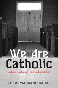 We Are Catholic (eBook, ePUB)